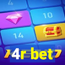 4r bet